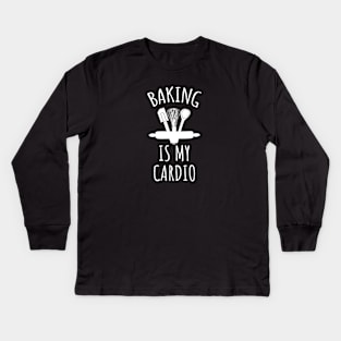 Baking is my cardio Kids Long Sleeve T-Shirt